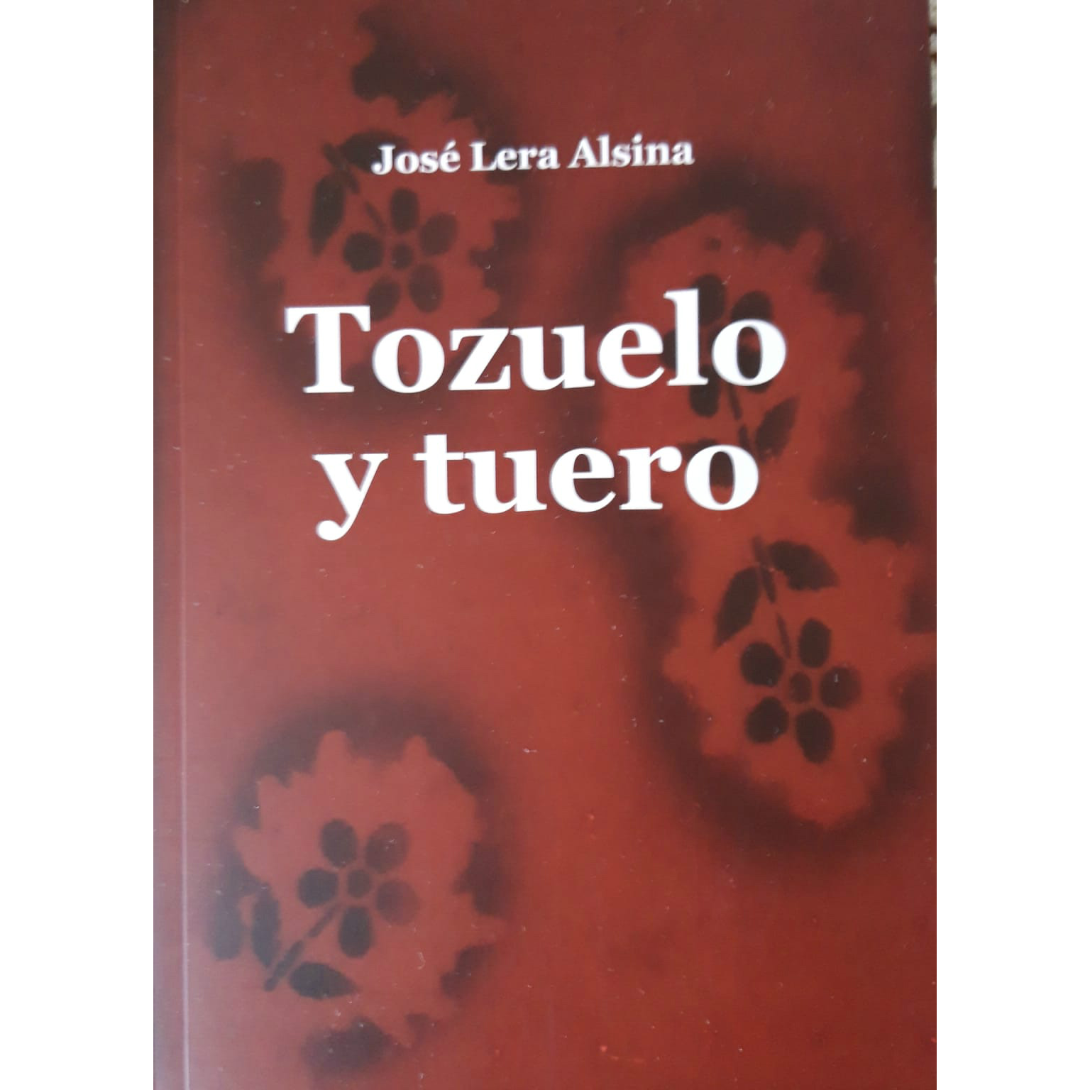 Tozuelo y Tuero. José Lera Alsina